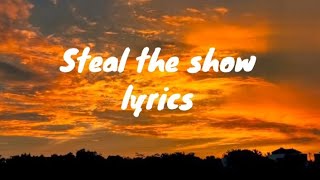 Lauv - Steal the show (From "Elemental”) | Lyrics