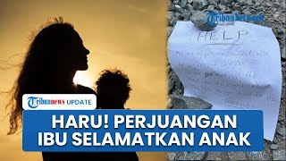 Mengharukan! Catatan Tangan Seorang Ibu Selamatkan Diri dan Anaknya yang Hilang di Hutan California