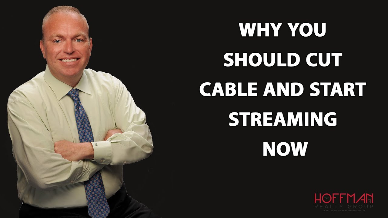 Why You Should Cut Cable and Start Streaming Now