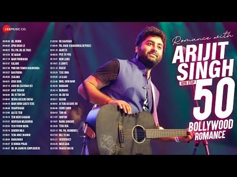 Romance with Arijit Singh - Full Album | 50 Superhit Bollywood Romantic Songs | 3+ Hours Non-Stop