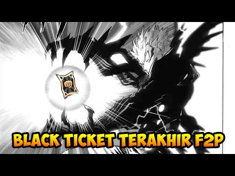 BLACK TIKET TERAKHIR FREE PLAYER, NYAMUK OH NYAMUK - One Punch Man The Strongest