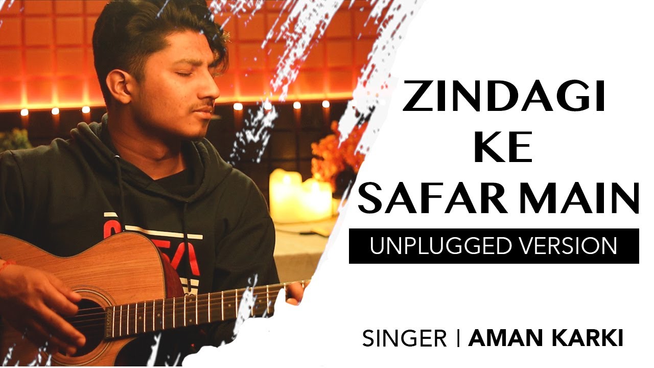 Zindagi Ke Safar Main