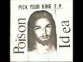 Poison Idea - Cult Band/Last One