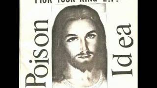 Poison Idea - Cult Band/Last One