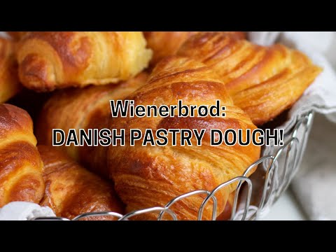 Danish Pastry Dough (aka "Wienerbrød") Recipe!