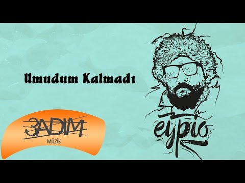 Eypio - #Umudum Kalmadı ( Official Lyric Video )