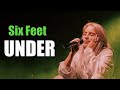 Bellie Ellish SIX FEET UNDER LYRICAL WhatsApp Status