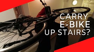 Carry an Electric Bike Up Stairs?