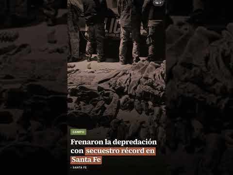 Frenaron la depredación con secuestro récord en Santa Fe