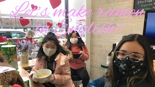 Let’s make ramen in English!