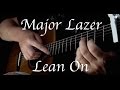 Major Lazer & DJ Snake - Lean On (ft. MØ ...