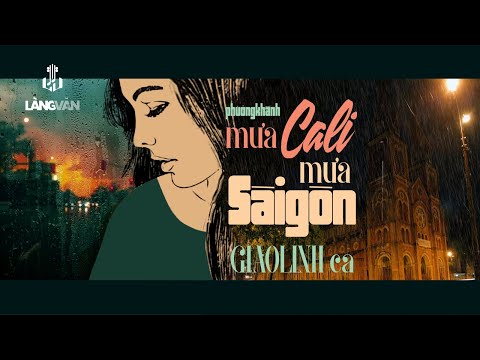 Mưa Cali mưa Sài Gòn - Giao Linh