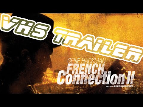 Trailer-Vorschau: French Connection II