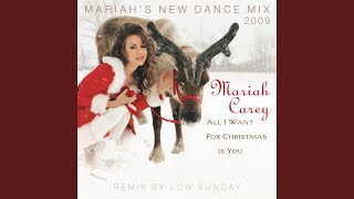 All I Want for Christmas Is You (Mariah&#39;s New Dance Mix Extended 2009)