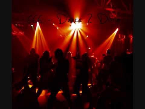 666 - Dance 2 Disco