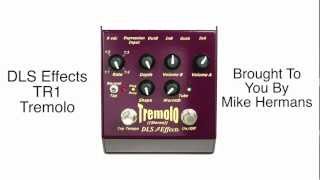 Video thumbnail for DLS Effects TR1 Tremolo by Prymaxe