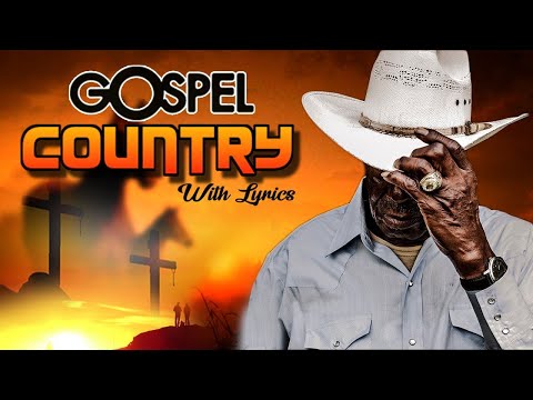 Inspirational Country Gospel Songs With Lyrics Ever - Top Old Country Gospel Songs With Lyrics