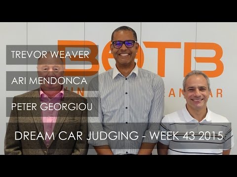 Dream Car Competition Judging - Week 43 2015 ( Oct 19th - 25th 2015)