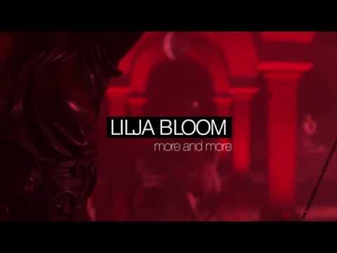 Lilja Bloom - More and More (Teaser)
