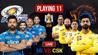 Ipl 2022 Mumbai Vs Chennai Playing 11 team today match, csk vs mi