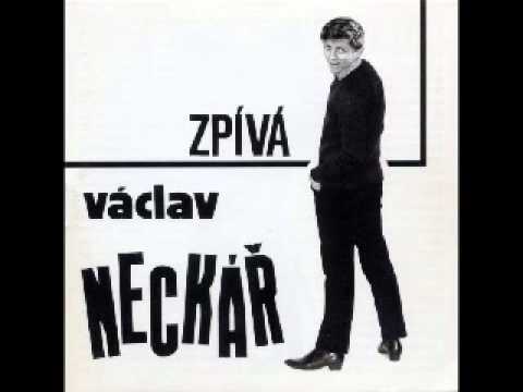 NECKÁŘ VÁCLAV - Tohle není píseň o lásce