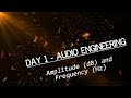 Audio Engineering Basics Sound Amplitude DB Frequency Hz Important To Understand From Day 1