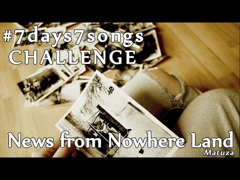 News from Nowhere Land - Matuza