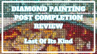 It Felt So Good To Finish This . . . | Diamond Painting Post Completion Review