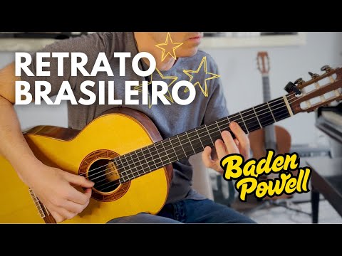 This Baden Powell Piece is a Gem (Retrato Brasileiro) + Free PDF