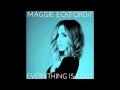 Everything Is Lost - Maggie Eckford (OFFICIAL ...