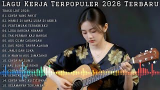 Download lagu 🎵 LAGU KERJA TERPOPULER 2026 TERBARU | FULL ALBUM SLOW ROCK & MELLOW PALING ENAK DIDENGAR' mp3