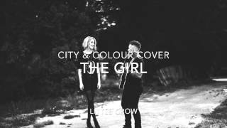 The Girl - City & Colour (Cover by LITTLE CROW)