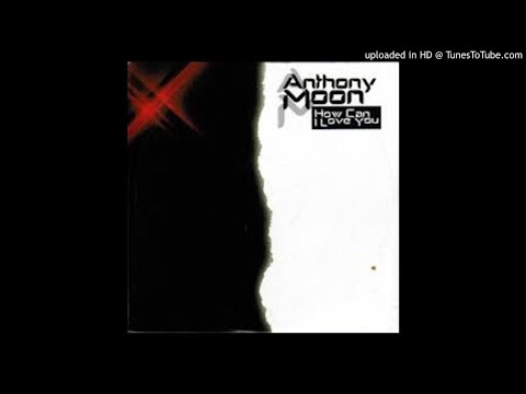 Anthony Moon-How Can I Love You(DJ Gołąb Bootleg 2k19)