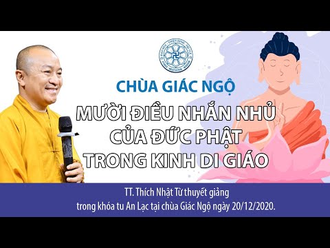 Mười điều nhắn nhủ của đức Phật trong Kinh Di giáo
