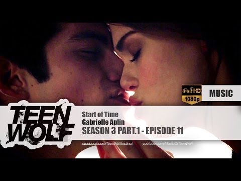 Gabrielle Aplin - Start of Time | Teen Wolf 3x11 (& 6x09) Music [HD]