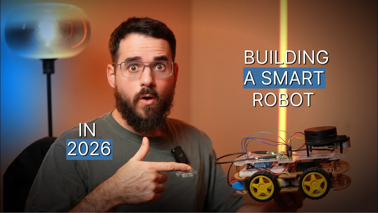 Building a Smart Robot in 2026