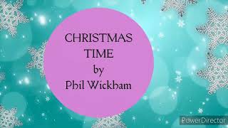 Christmas time by Phil Wickham