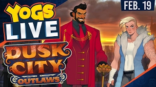 THE HEIST - DUSK CITY OUTLAWS - 19th February 2017