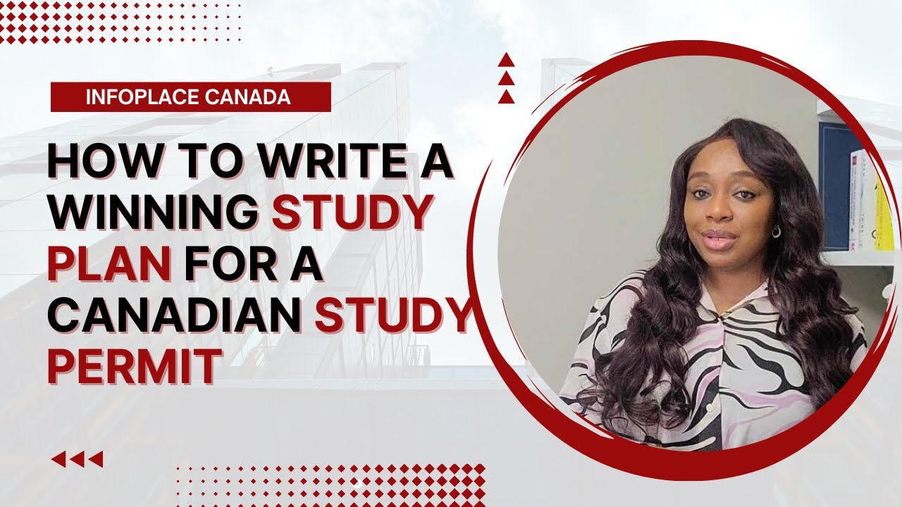 How to Write a Winning Study Plan for a Canadian Study Permit