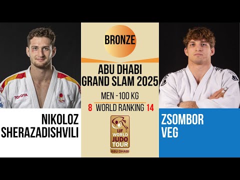 Nikoloz SHERAZADISHVILI VS Zsombor VEG | Abu Dhabi Grand Slam 2025 | BRONZE -100 kg