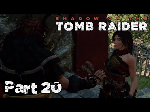 Shadow of the Tomb Raider Definitive Edition Part 20 Village of the Damned