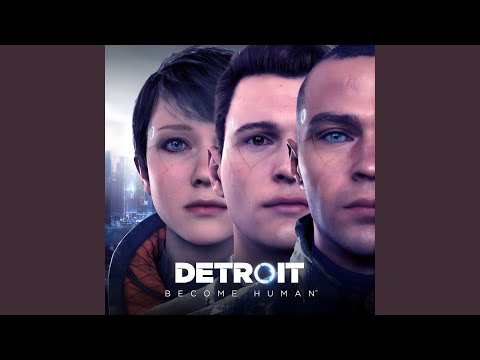 The Revolution is Starting - Markus ((From "Detroit:Become Human" Soundtrack))