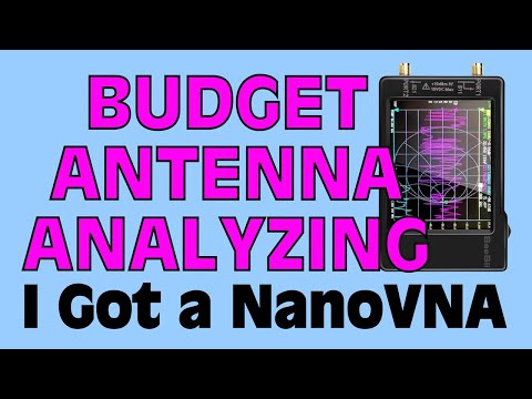 Budget Antenna Analyzing - NanoVNA