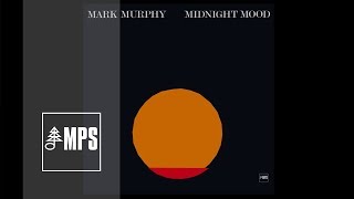 Mark Murphy - Midnight Mood - Hopeless