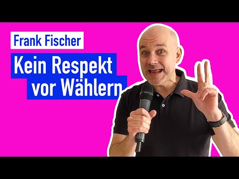 Frank Fischer - Kein Respekt vor Wählern