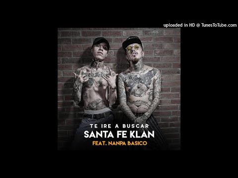 Santa Fe Klan, Nanpa Basico - Te Ire A Buscar (Audio)