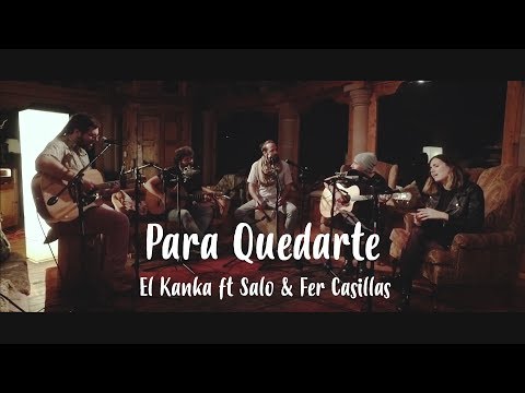El Kanka - Para quedarte (feat. Salo & Fer Casillas)