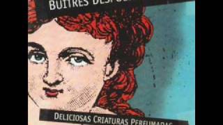 Que Amargura. buitres