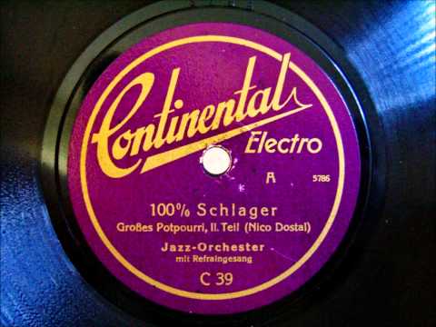 Jazz Orchester - Leo Monosson - 100% Schlager - Potpourri 1930