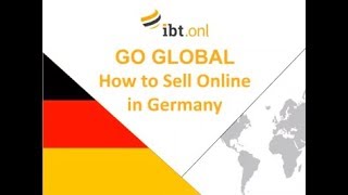 Go Global Webinar:  How to sell online in Germany